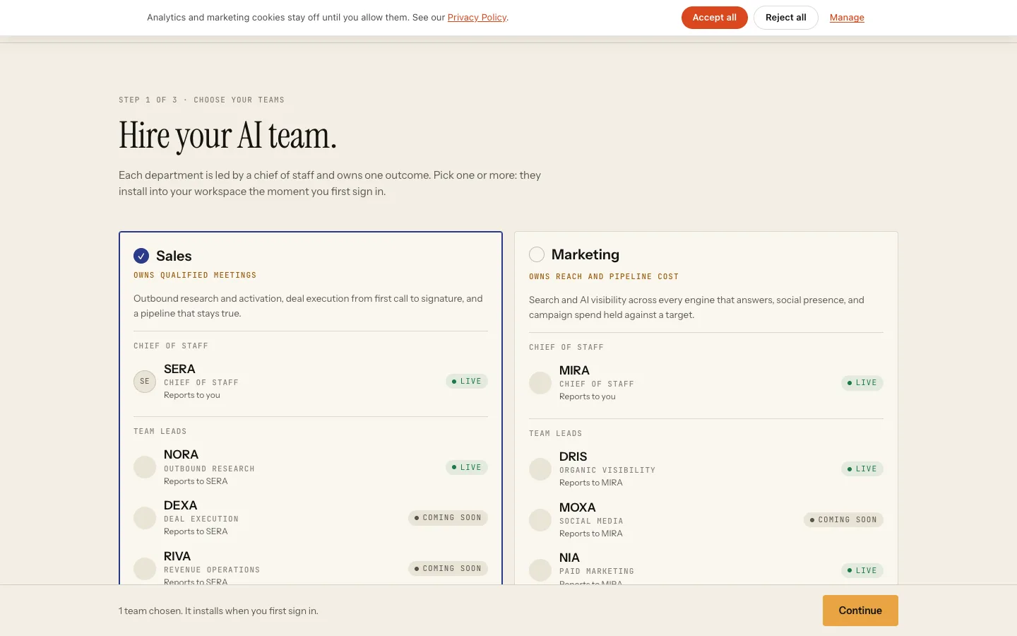 Sign-up step one, Hire your AI team: the Sales and Marketing cards, each led by a chief of staff, SERA and MIRA, with team leads such as NORA, DEXA, RIVA, DRIS, MOXA and NIA marked Live or Coming soon