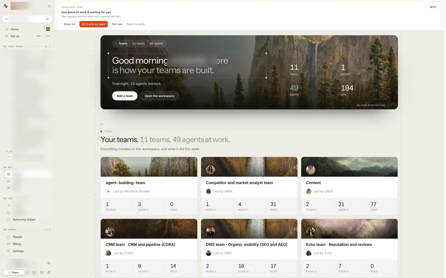 The Teams page: how many teams, agents, people and runs, Add a team, and a card per team with its lead agent and its people, agents and runs